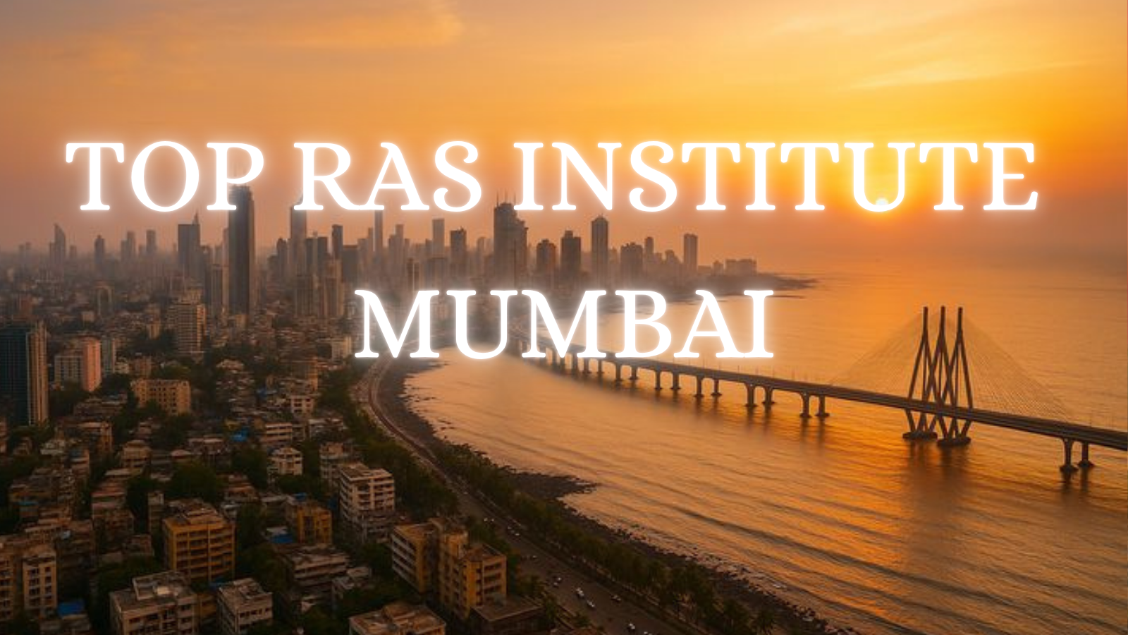 Top RAS coaching in Mumbai 